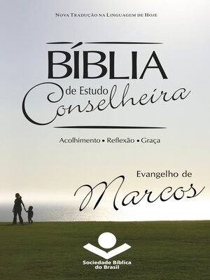 cover image of Bíblia de Estudo Conselheira--Evangelho de Marcos